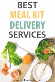 Sun Basket Vs Hello Fresh Best Meal Kit Delivery Services 2019 Meal Kit Delivery Delicious Healthy Recipes Meal Kit Delivery Service