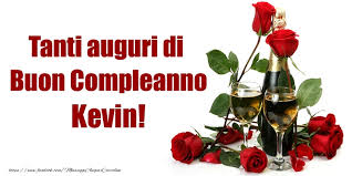 Tanti Auguri Di Buon Compleanno Kevin Cartoline Di Compleanno Per Kevin Messaggiauguricartoline Com