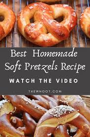 Homemade Soft Pretzels Easy Recipe The Whoot Soft Pretzel Recipe Homemade Soft Pretzels Recipes