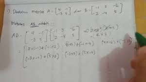 Perkalian Matriks Ordo 2 X 2 Dan Matriks Ordo 2 X 3 Youtube