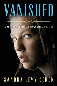 Amazon.com: Vanished: A Dr. Cory Cohen Psychological Thriller:  9781615992300: Ceren, Sandra Levy: 圖書