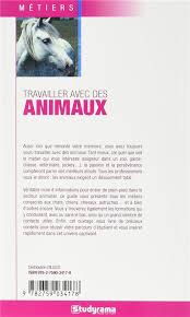 Avoir un chat dans la gorge : Travailler Avec Les Animaux Veterinaire Eleveur De Chevaux Maitre Chien Les Formations Avec Ou Sans Le Bac Tous Les Metiers Du Secteur Et Les Adresses Utiles Edition 2017 2018 Helene Bienaime Collectif
