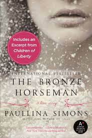We will preorder your items within 24 hours of when they become available. The Bronze Horseman The Bronze Horseman Trilogy Book 1 English Edition Ebook Simons Paullina Amazon De Kindle Shop