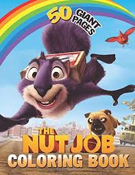 We have collected 38+ nut job coloring page images of various designs for you to color. The Nut Job Coloring Book Great Coloring Book With Giant Pages And High Quality Images G Jessie 9798661239440 Amazon Com Books