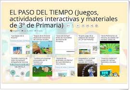 10 Juegos Actividades Interactivas Y Materiales Para El Estudio De El Paso Del Tiempo En 3º De Primar Actividades Interactivas Actividades Nivel De Educacion