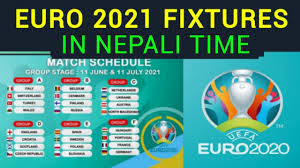 Uefa euro 2021 schedule track: Euro Cup 2021 Fixture In Nepali Time Euro 2021 Schedule Nepal Time Time Table Date Youtube