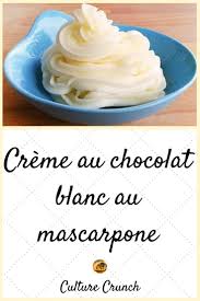 Mascarpone Chocolat Recette Postres Creme Facile Blanc Au Lacreme Au Chocolat En 2020 Recette Mascarpone Chocolat Creme Au Chocolat Creme Mascarpone Chocolat