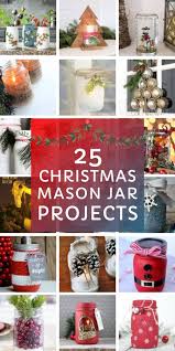 21 Festively Fun Christmas Mason Jar Crafts For The Holidays Mason Jar Christmas Crafts Christmas Mason Jars Diy Mason Jar Diy