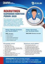 Temukan info lowongan pekerjaan menarik dan terbaru agustus 2021 di dki jakarta. Peruri Lowongan Pekerjaan Untuk Karyawan Kontrak Peruri