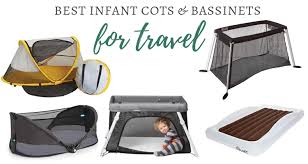 Best Infant Travel Bassinets Portable Cots For 2019 Our