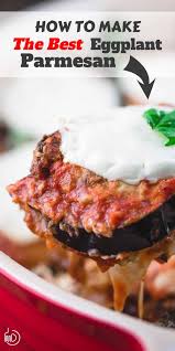 This Eggplant Parmesan Recipe Will Be Your New Go To Layers Of Eggplant Parmesan Mozzarella Basil And Eggplant Parmesan Recipes Eggplant Recipes Parmesan