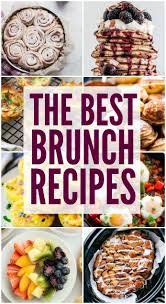 Mother S Day Brunch Recipes The Recipe Critic Best Brunch Recipes Brunch Recipes Brunch