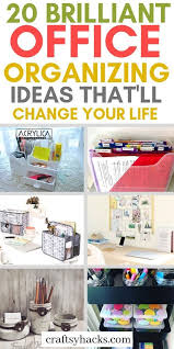 40 Creative Office Organization Ideas In 2020 Small Office Organization Office Organization At Work Office Organization