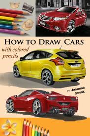 In this tutorial, we will draw ferrari enzo. How To Draw Cars With Colored Pencils From Photographs In Realistic Style Learn To Draw Ford Focus St Honda Accord Ferrari Spider Cars Drawing Vehicles Step By Step Drawing Tutorials Susak Jasmina Susak Jasmina