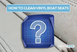 We did not find results for: How To Clean Vinyl Boat Seats Of Mildew Best Way To Remove Stains