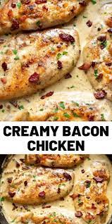 Creamy Bacon Chicken Recipe Chicken Bacon Recipes Chicken Dinner Recipes Chicken Recipes