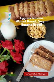 Tasty and healthier than traditional cakes, this bake eggless banana cake. Eggless Banana Walnut Bread Vegan Banana Bread Yummy Tales Of Tummy