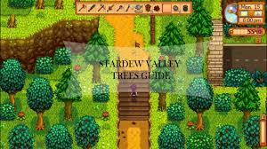 Fruit guild chart google search orchard info ginger. Stardew Valley Trees Guide To Grow Stardew Valley