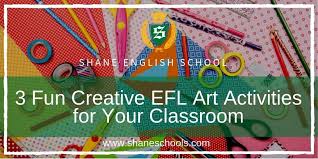 3 fun creative efl art activities for