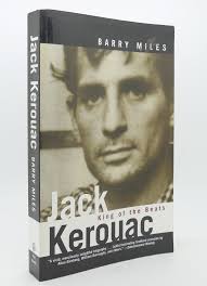 JACK KEROUAC King of the Beats