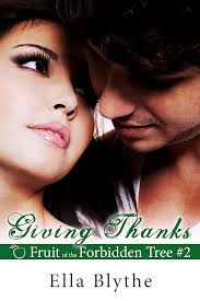 Giving Thanks (Fruit of the Forbidden Tree Book 2)