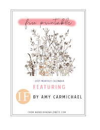 Free printable calendars from printfree.com calendars to print directly from your browser. 2021 Free Printable Calendar If By Amy Carmichael Wonder Wildness
