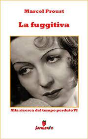 El sábado 30 de junio viene sebastian bereciartua a tocar con la fugitiva mendoza. La Fuggitiva Emozioni Senza Tempo Vol 287 Italian Edition Kindle Edition By Marcel Proust Adriana Latour Literature Fiction Kindle Ebooks Amazon Com