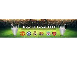 See more of koora goal on facebook. Ø¨Ø« Ù…Ø¨Ø§Ø´Ø± Ø¨ÙˆØ§Ø³Ø·Ø© Koora Goal Hd Youtube
