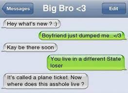 Make every day a great day with these funny jokes about life that will make each day a little brighter. When You Re Confused About Boys You Have The Best Person To Consult For Advice A Boy Funny Texts Jokes Funny Text Messages Funny Texts