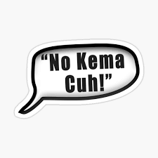 Wallpapers tagged with this tag. No Quema Cuh Stickers Redbubble