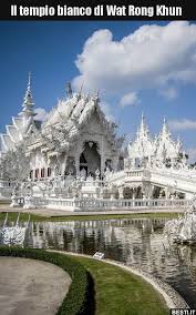 Il Tempio Bianco Di Wat Rong Khun Luoghi Meravigliosi Viaggio In Thailandia Chiang Rai