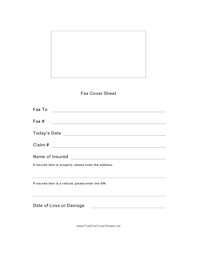 In order to get your documents to the right place, we should have given you the best fax number to use. Insurance Claim Fax Cover Sheet At Freefaxcoversheets Net