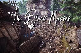 Direct link is below 2. The Black Masses Trailer Showcases 6 000 Zombies On Screen Medieval Games Game Download Free Download Games