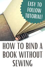 All you need is index cards, rubber bands, and a scissors. How To Bind A Book Without Any Sewing Or Stitching