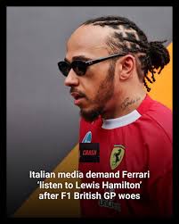 The Italian press are calling for Ferrari to listen to Lewis Hamilton's  input following a difficult British Grand Prix
