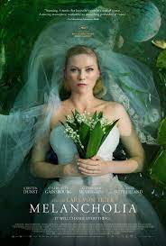 Pictures Photos From Melancholia Imdb Melancholia Movie Melancholia Movie Posters Best Movie Posters