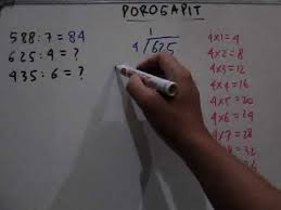 • sedangkan untuk pembagian yaitu dengan cara menggunakan rumus porogapit atau dapat dilakukan dengan memfaktorkan pembilang dan penyebutnya terlebih dahulu, kemudian dibagi dengan faktor sekutu Cara Pembagian Porogapit Ratusan Dibagi Satuan Jelas Dan Mudah Youtube