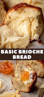 Basic Brioche Bread Recipe Brioche Bread Recipe Best Bread Recipe Dessert Recipes Easy