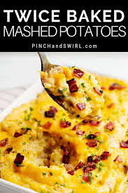 Make Delicious Twice Baked Mashed Potatoes With This Easy Make Ahead Recipe A Simple Potato Baked Mashed Potatoes Twice Baked Mashed Potatoes Mashed Potatoes