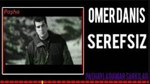 Görünümler 3,3 b3 yıl önce. Omer Danis Serefsiz Youtube