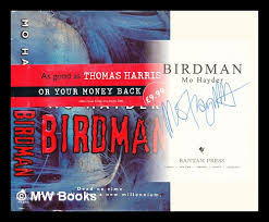 She authored more than ten novels under her pseudonym mo hayder and one under theo clare. Birdman Mo Hayder First Edition