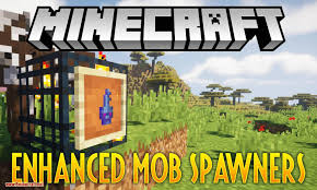Enhanced Mob Spawners Mod 1 14 4 1 12 2 More Functionality To Mob Spawner Block It Also Adds The Ability To Silk Touch Spawn Enhancement Minecraft Mods Mod