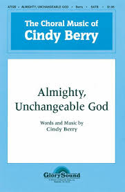 A rancher on the arizona border becomes the unlikely defender of a young mexican boy desperately fleeing the cartel assassins who've pursued him into the u.s. Almighty Unchangeable God By Cindy Berry Octavo Sheet Music For Choral Buy Print Music Hl 35000751 Sheet Music Plus