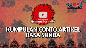 Sd negeri siluman 4 mata pelajaran : Contoh Artikel Budaya Sunda Singkat Bahasasunda Id