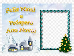 Feliz Natal E Pra Spero Ano Novo Moldura Feliz Natal E Prospero Ano Novo Hd Png Download 900x639 3300296 Pngfind