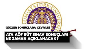 Atatürk üniversitesi açıköğretim fakültesi bütünleme sınavı sonuçlarının açıklandığı duyuruldu. Ata Aof But Sinav Sonuclari Ne Zaman Aciklanacak