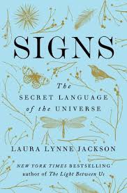 New York Times Bestseller A Renowned Psychic Medium Teaches Us How To Recognize And Interpret The Life Changing Books Laura Lynne Jackson Inspirational Books