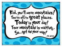 Oh The Places You Ll Go Dr Seuss By Sunshine On A Cloudy Day Teachers Go For It Quotes Inspirational Dr Seuss Quotes Quotes About Moving On From Love