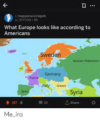 Spain spanish and spanish that is spoken in latin america hold multiple differences. Rmapporncirclejerk Ujoycon 8h What Europe Looks Like According To Americans Iceland Sweden Russian Federation Germany France Italy Greece Syria Spain 157 10 Share Me Ira Europe Meme On Me Me