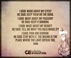 I Said What About My Eyes He Said Keep Them On The Road I Said What About My Passion He Said Ke Quarter Life Crisis Quotes Sayings Inspirational Quotes